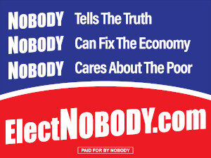 Elect Nobody Sign, Side 2